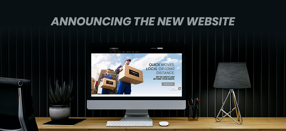 Announcing The New Website by LR Moving and Deliveries.png